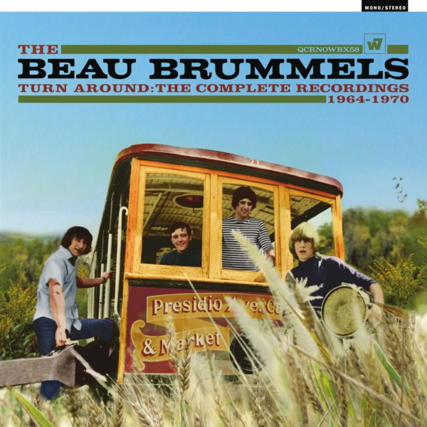 The Beau Brummels: Turn Around: The Complete Recordings