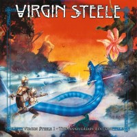 Virgin Steele: Virgin Steele I (The Anniversary Edition)