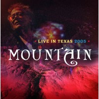 Mountain: Live In Texas 2005 (Limited Edition) (Red Vinyl)