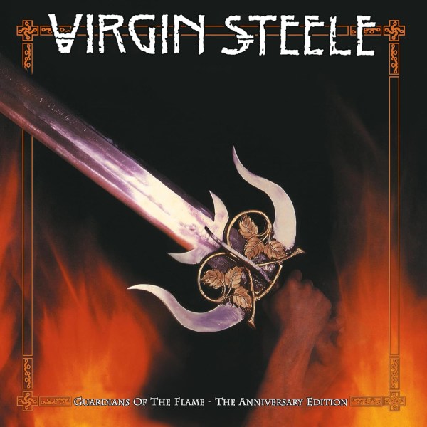 Virgin Steele: Guardians Of The Flame (The Anniversary Edition)