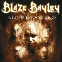 Blaze Bayley: Alive In Poland