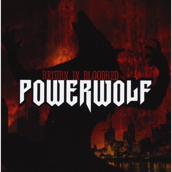 Powerwolf: Return In Bloodred (Reissue) (remastered) (180g)