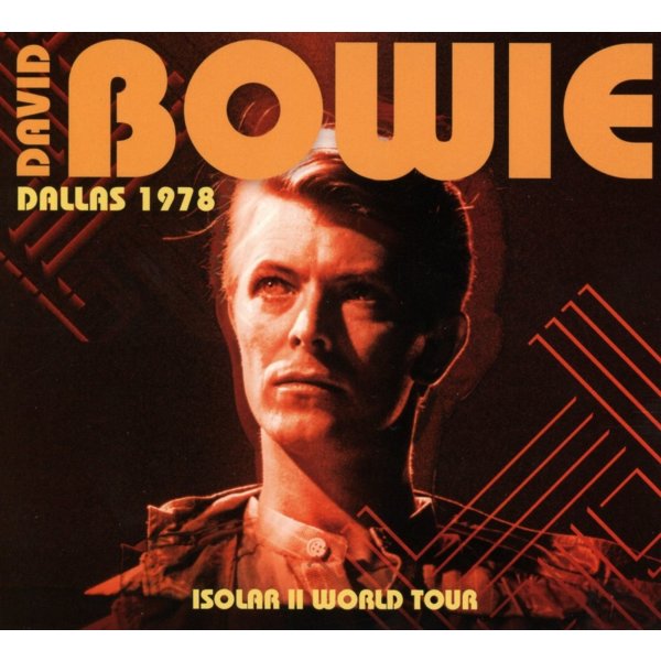 David Bowie (1947-2016): Dallas 1978 Isolar 2 World Tour