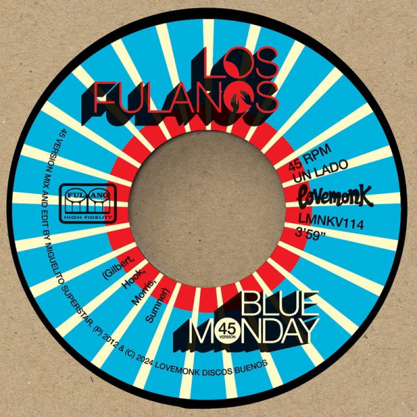 Los Fulanos: Blue Monday / Why Dont We Do Some Boogaloo ?