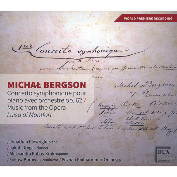 Michal Bergson (1820-1898): Concerto symphonique op. 62 für Klavier & Orchester