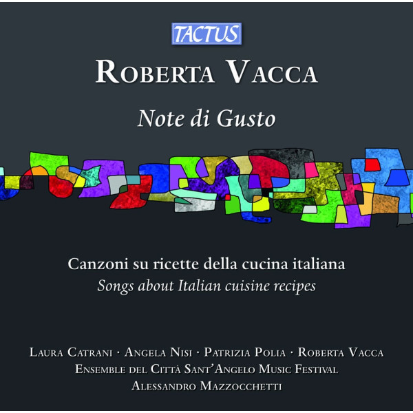 Roberta Vacca: Canzoni su ricette della cucina italiana - "Note di Gusto"