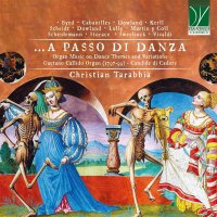 Various: ...A passo di Danza (Organ Music on Dance Themes...