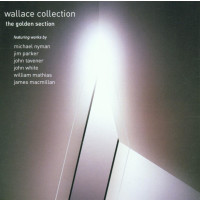 Various: The Wallace Collection - The Golden Section