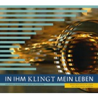 Various: In ihm klingt mein Leben