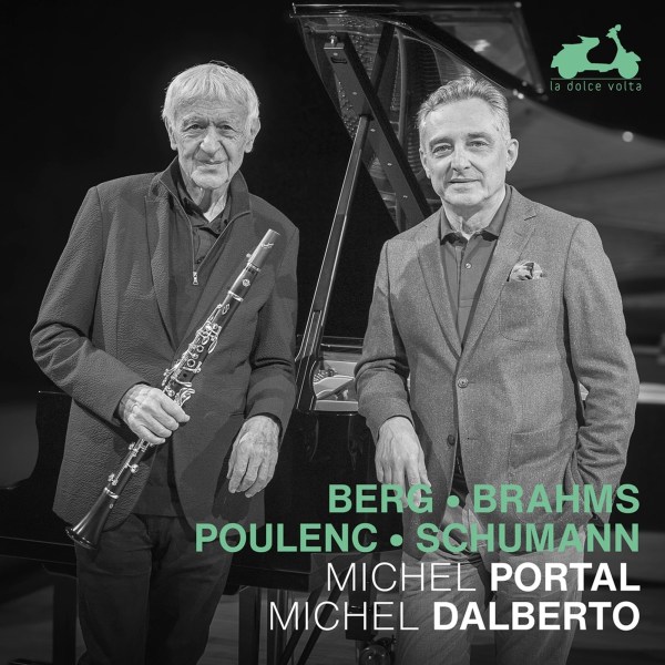 Various: Michel Portal & Michel Dalberto - Berg / Brahms / Poulenc / Schumann