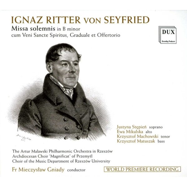 Ignaz Ritter von Seyfried (1776-1841): Missa solemnis h-moll