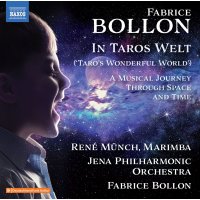 Fabrice Bollon: In Taros Welt für Marimba &...