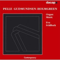 Pelle Gudmundsen-Holmgreen (1932-2016): Orgelwerke