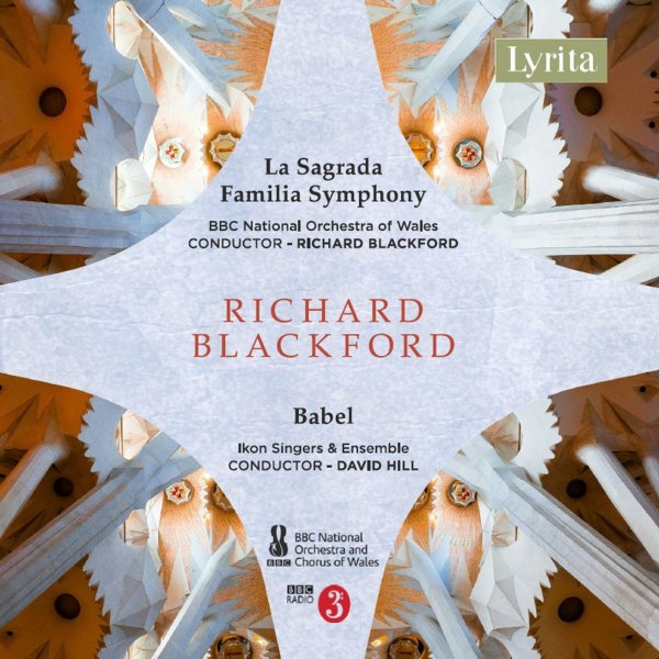 Richard Blackford: La Sagrada Famila Symphony