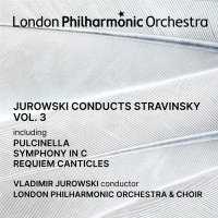 Various: Vladimir Jurowski conducts Stravinsky Vol.3