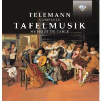 Georg Philipp Telemann (1681-1767): Tafelmusik...