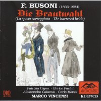 Ferruccio Busoni (1866-1924): Die Brautwahl (Ausz.)...