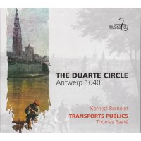 Various: The Duarte Circle - Antwerp 1640