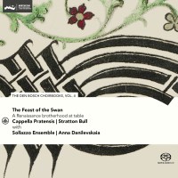 Various: The Feast of the Swan - The den Bosch Choirbooks...