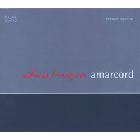 Various: Amarcord Ensemble - Album Francais