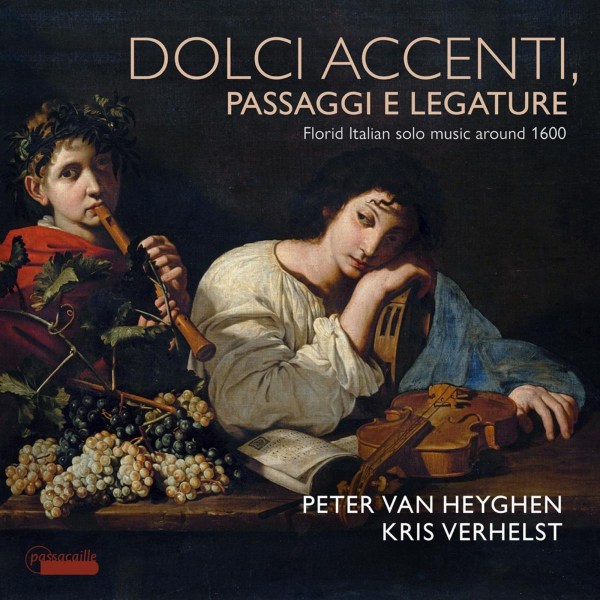 Various: Peter van Heyghen & Kris Verhelst - Dolci Accenti, Passaggi E Legature