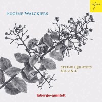 Eugene Walckiers (1793-1866): Streichquintette Nr.2 & 4