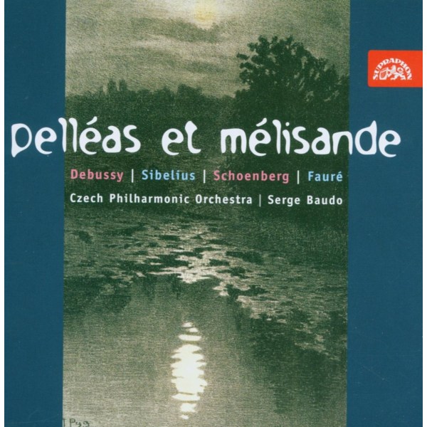 Various: Pelleas et Melisande