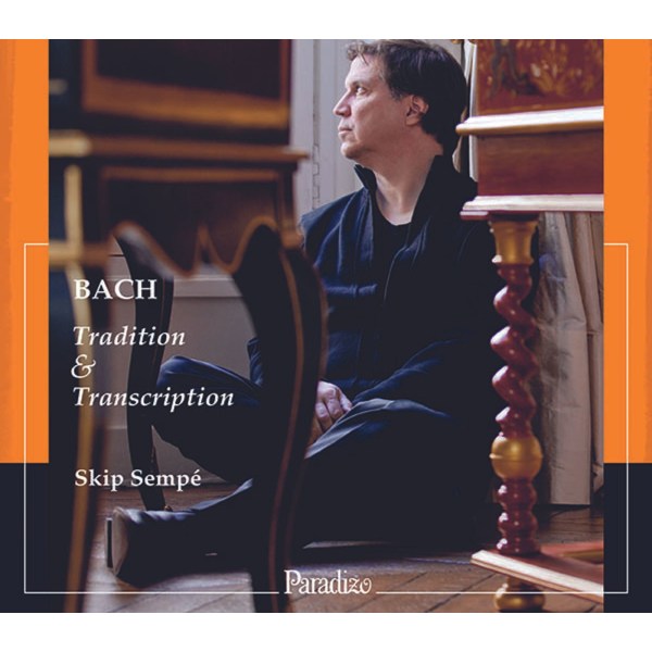 Various: Skip Sempe - Bach-Tradition & Transcription