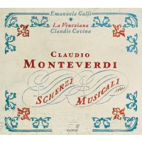 Claudio Monteverdi (1567-1643): Scherzi musicali (1632)