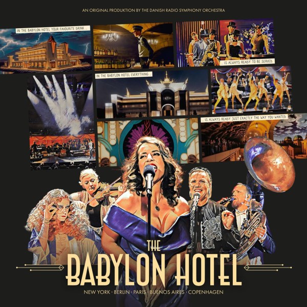 Various: Danish National Symphony Orchestra - The Babylon Hotel