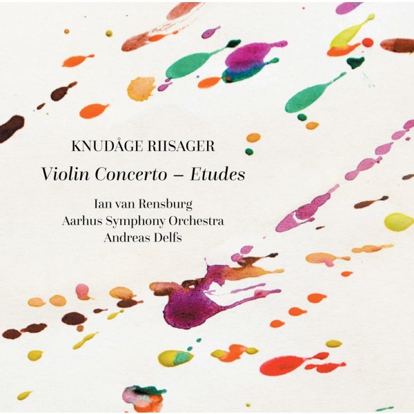 Knudage Riisager (1897-1974): Violinkonzert