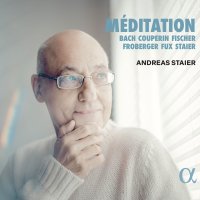 Various: Andreas Staier - Meditation