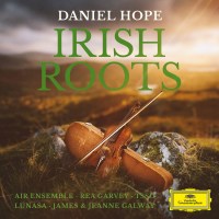 Various: Daniel Hope - Irish Roots