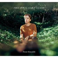 Trevor Kowalski: The Twilight Glow