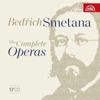 Bedrich Smetana (1824-1884): Sämtliche Opern (Supraphon-Edition)