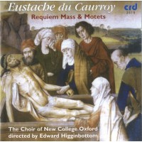 Eustache du Caurroy (1549-1609): Missa pro defunctis...