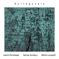 György jr. Kurtag: Kurtagonals