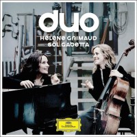 Various: Sol Gabetta & Helene Grimaud - Duo