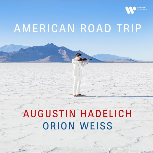 Various: Augustin Hadelich - American Road Trip