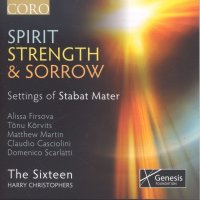 Various: The Sixteen - Spirit, Strength & Sorrow...