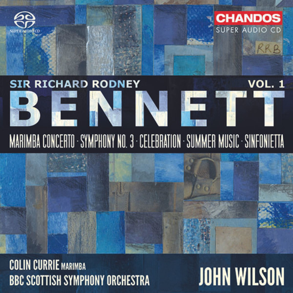 Richard Rodney Bennett (1936-2012): Orchesterwerke Vol.1