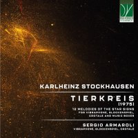 Karlheinz Stockhausen (1928-2007): Tierkreis für...