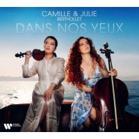 Various: Camille & Julie Berthollet - Dans nos yeux