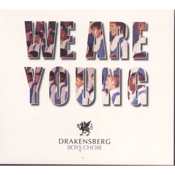 Various: Drakensberg Boys Choir - We Are Young