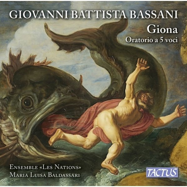 Giovanni Battista Bassani (1657-1716): Oratorium "Giona"