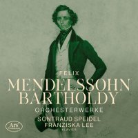 Felix Mendelssohn Bartholdy (1809-1847): Orchesterwerke...