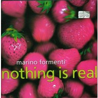 Various: Marino Formenti - Nothing is real