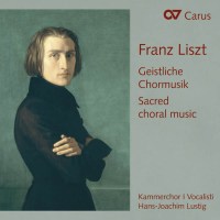 Franz Liszt (1811-1886): Geistliche Vokalmusik