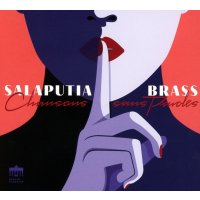 Various: Salaputia Brass - Chansons sans Paroles