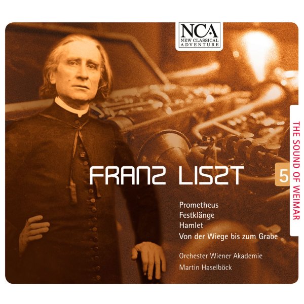 Franz Liszt (1811-1886): Franz Liszt - The Sound of Weimar Vol.5